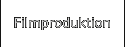 Filmproduktion