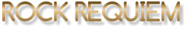 ROCK REQUIEM