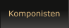 Komponisten