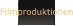 Filmproduktionen