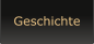 Geschichte