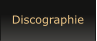 Discographie