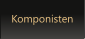 Komponisten